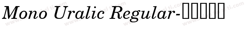 Mono Uralic Regular字体转换